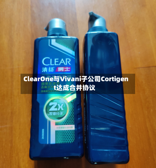 ClearOne与Vivani子公司Cortigent达成合并协议-第3张图片